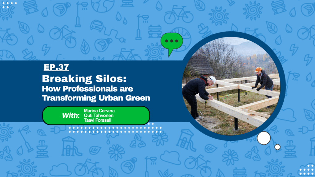 Breaking Silos: How Professionals are Transforming Urban Green