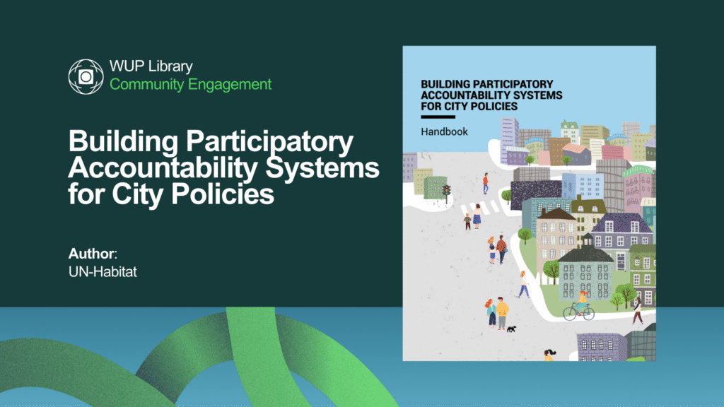 Building Participatory Accountability Systems for City Policies