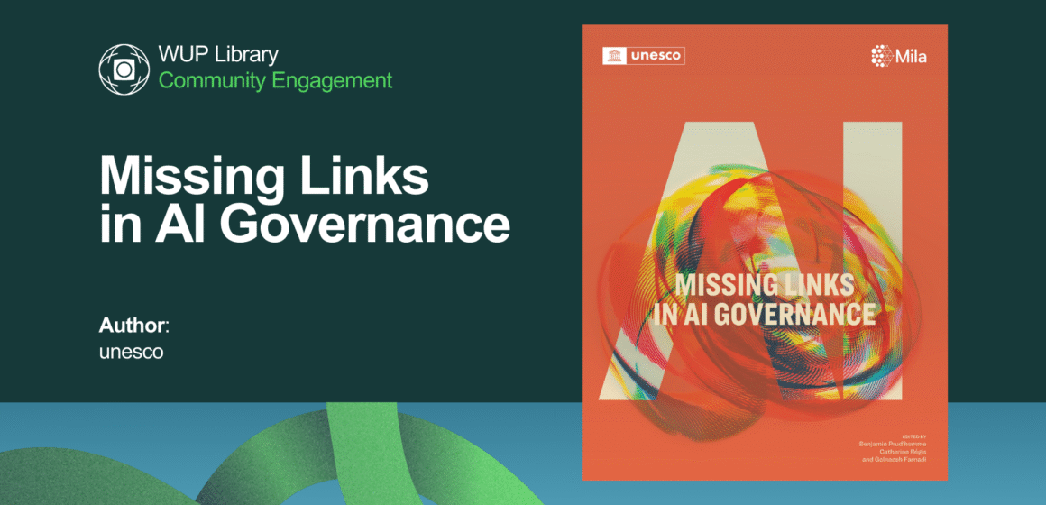 Missing Links in AI Governance