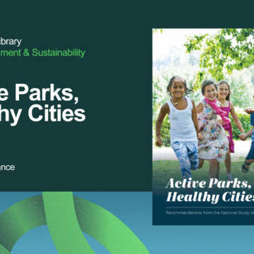Active Parks, Healthy Cities