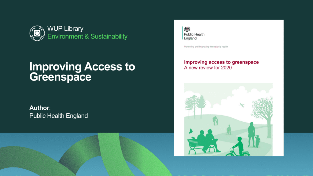 Improving Access to Greenspace