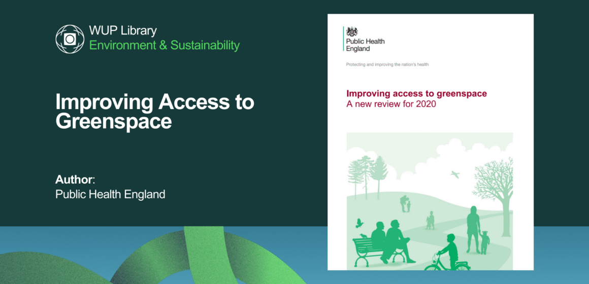 Improving Access to Greenspace
