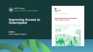 Environment & Sustainability - Improving Access to Greenspace