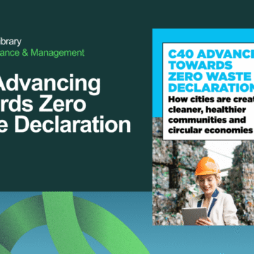 C40 Advancing Towards Zero Waste Declaration