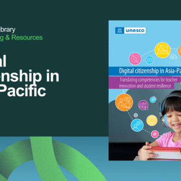 Digital Citizenship in Asia Pacific