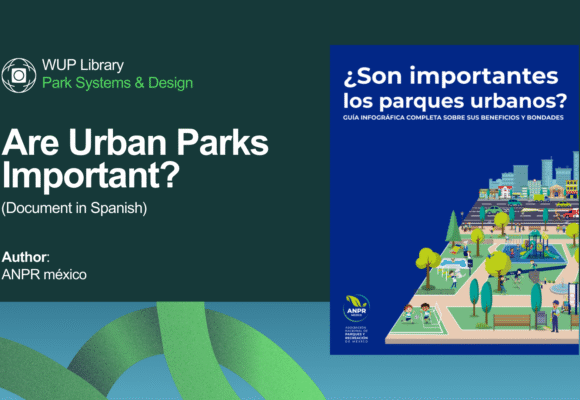 Are Urban Parks Important? (Document in Spanish)