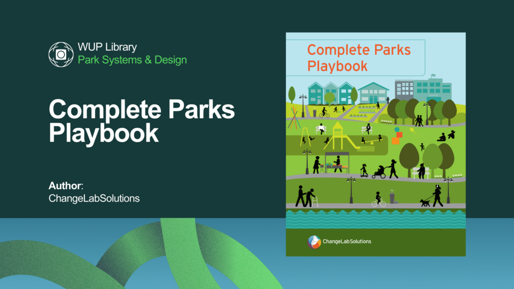 Complete Parks Playbook