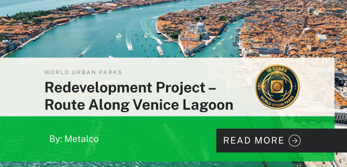 Redevelopment Project – Route Along Venice Lagoon