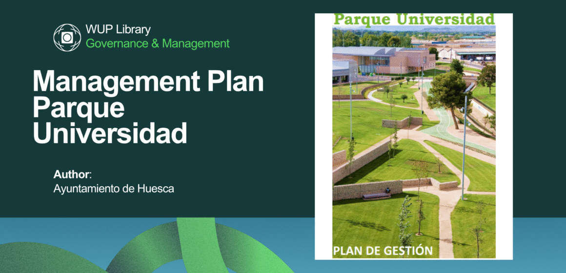 Management Plan Parque Universidad