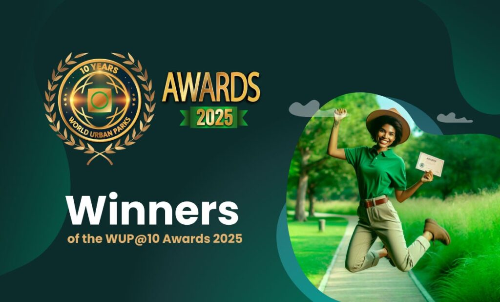World Urban Parks Announced Winners of the WUP@10 Awards 2025