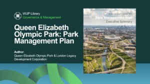 Governance & Management - Queen Elizabeth Olympic Park Park Management Plan