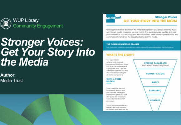 Stronger Voices: Get Your Story Into the Media