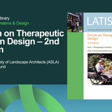 Forum on Therapeutic Garden Design – 2nd Edition