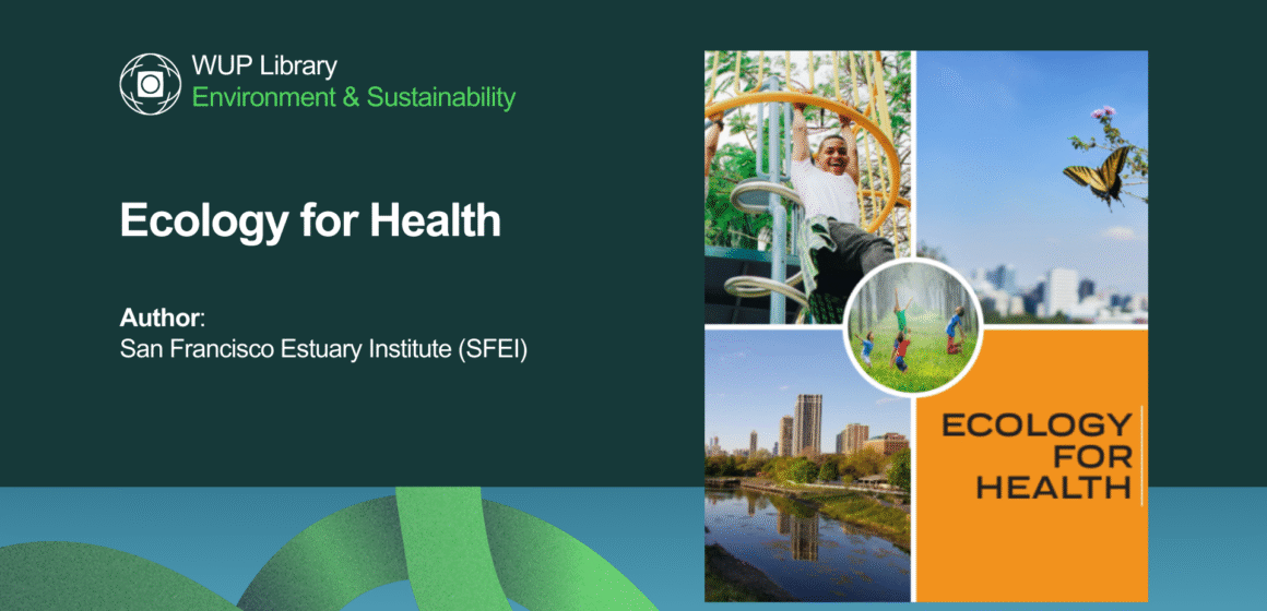 Ecology for Health
