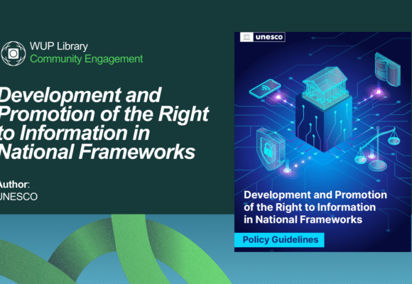 Development and Promotion of the Right to Information in National Frameworks