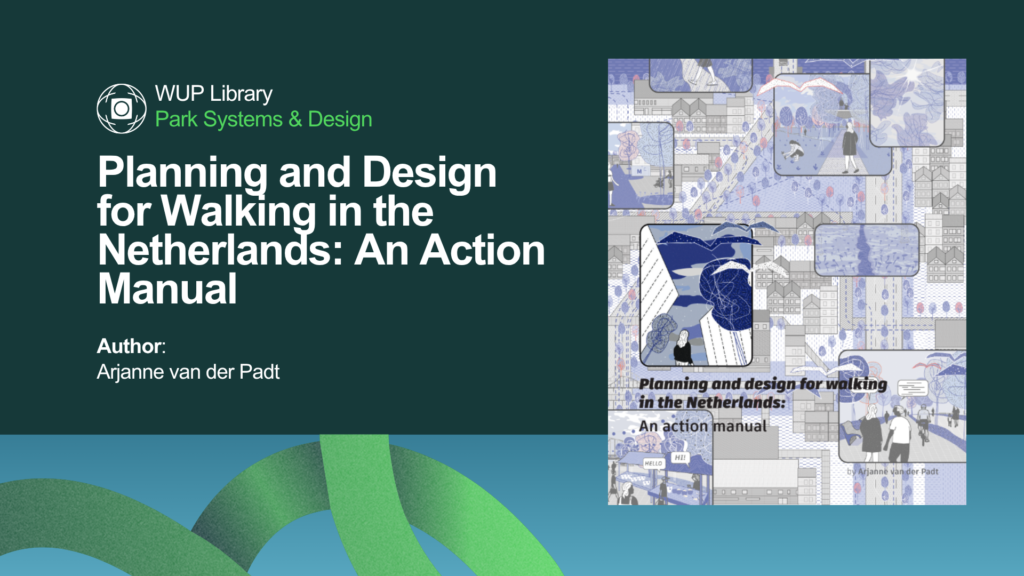 Planning-and-design-for-walking-in-the-Netherlands-An-action-manual